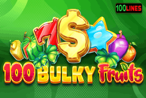 100 Bulky Fruits