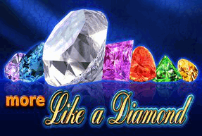 More Like a Diamond