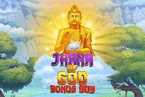Jhana of God Bonus Buy