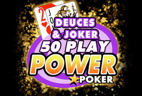 Deuces and Joker - 50 Play Power Poker