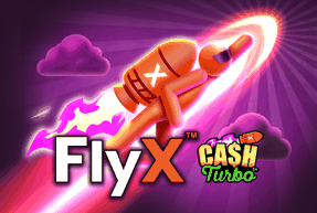 FlyX Cash Turbo