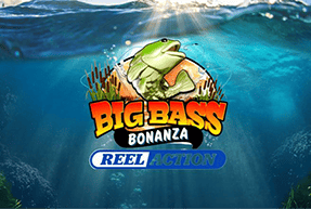 Big Bass Bonanza – Reel Action